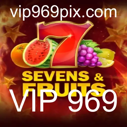 Explorando o Mundo de SevensFruits: A Nova Experiência VIP 969
